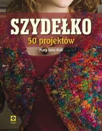 Hall Mary Jane - Szydełko 50 projektów
