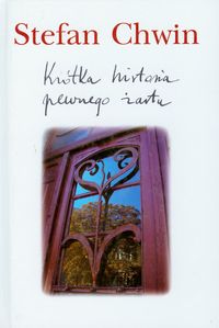 Chwin Stefan - Krótka historia pewnego żartu