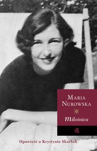Nurowska Maria - Miłośnica