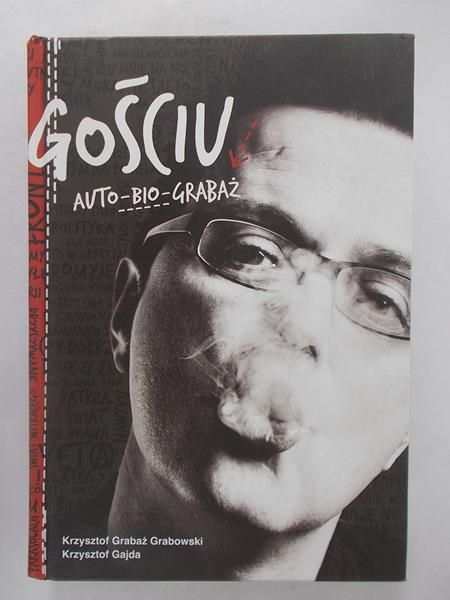 Grabowski Grabaż Krzysztof - Gościu