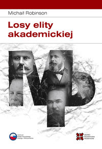 Robinson Michaił - Losy elity akademickiej