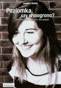 Rubin Joanna - Poziomka czy winogrono?