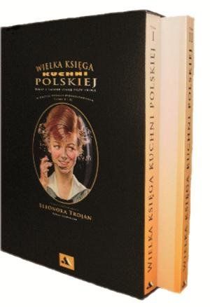 Trojan  Eleonora  - Wielka księga kuchni polskiej