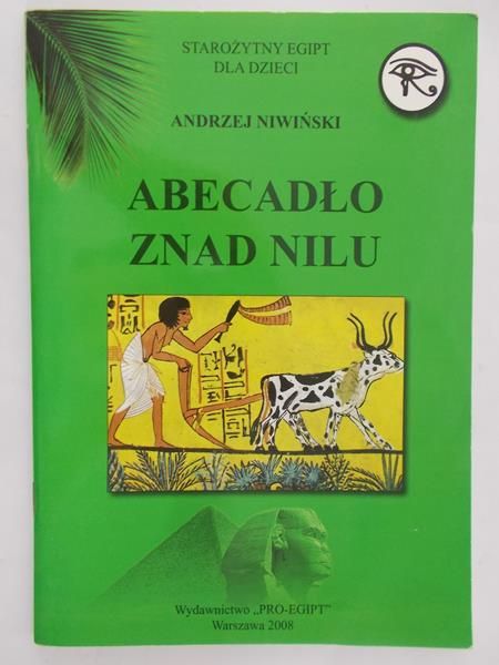 Niwiński Andrzej - Abecadło znad Nilu