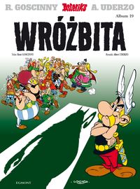 Uderzo Albert - Asteriks Wróżbita Tom 19