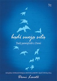 Lovato Demi - Bądź swoją siłą