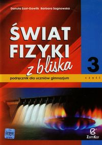 Szot-Gawlik Danuta - Świat fizyki z bliska Podręcznik Część 3, Nowa