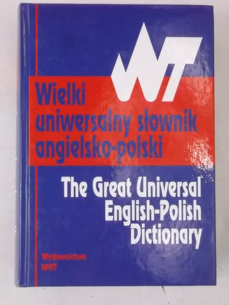 Wyżyński Tomasz - Wielki uniwersalny slownik angielsko-polski