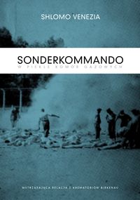 Venezia Shlomo - Sonderkommando