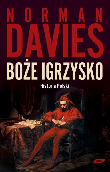 Davies Norman - Boże igrzysko