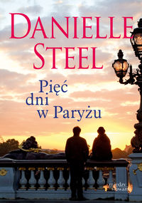 Steel Danielle  -  Pięć dni w Paryżu