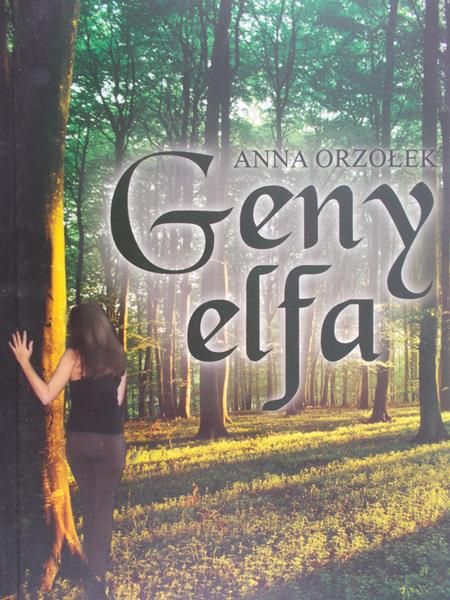 Orzołek Anna - Geny elfa