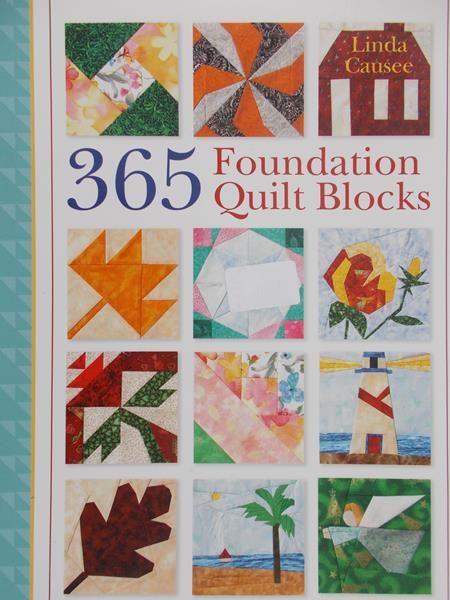 Causee Linda - 365 Foundation Quilt Blocks