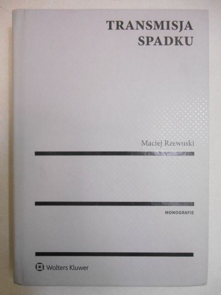 Rzewuski Maciej - Transmisja spadku