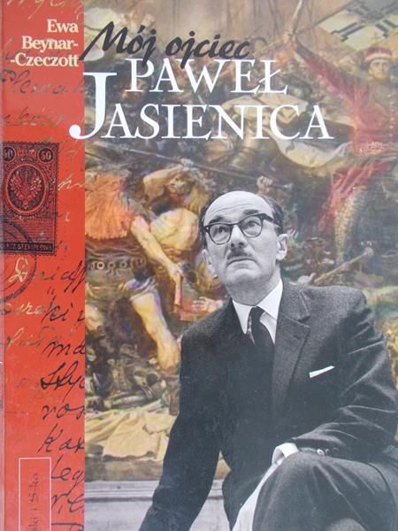 Jasienica Paweł - Mój Ojciec