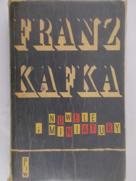 Kafka Franz - Nowele i Miniatury