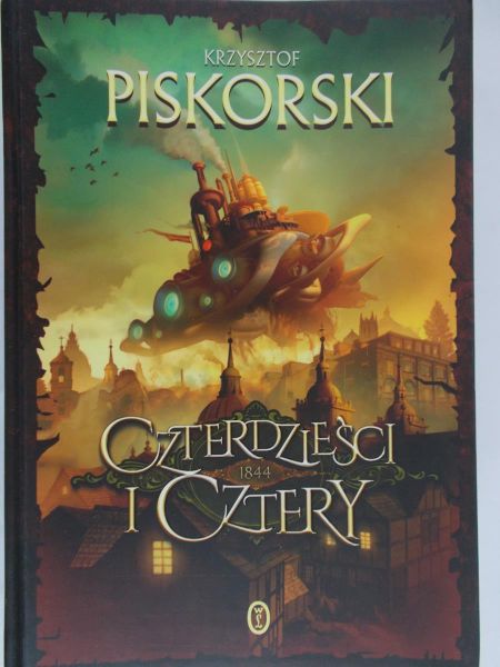 Piskorski Krzysztof - Czterdzieści i Cztery
