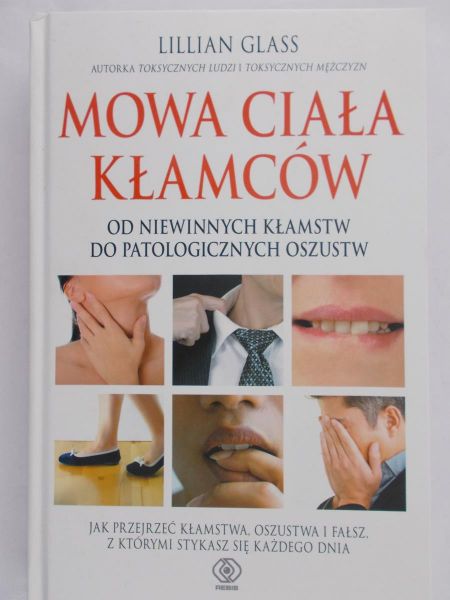 Glass Lillian - Mowa ciała kłamców