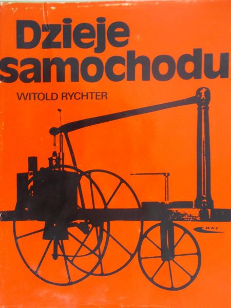 Rychter Witold - Dzieje samochodu