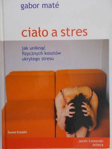 Mate Gabor - Ciało a stres