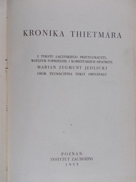Jedlicki Marian Zygmunt - Kronika Thietmara