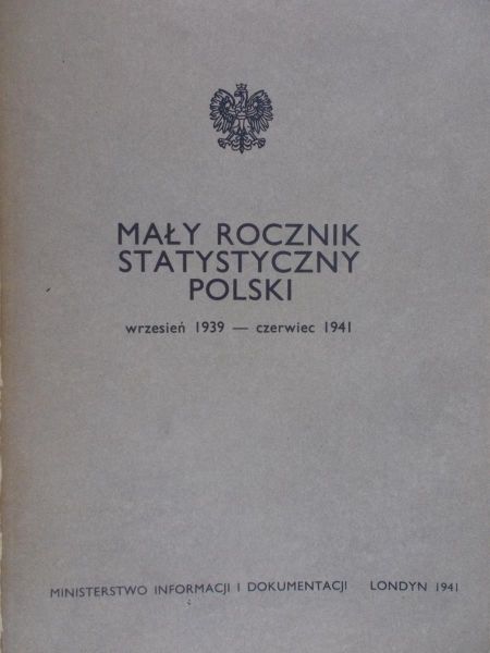 Mały Rocznik Statystyczny Polski, reprint z 1941 r.