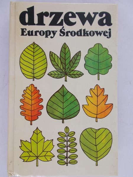 Pokorny Jaromir - Drzewa Europy Środkowej