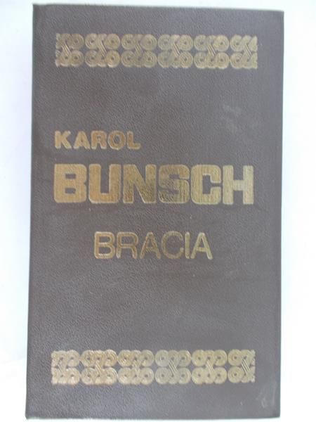 Bunsch Karol - Bracia