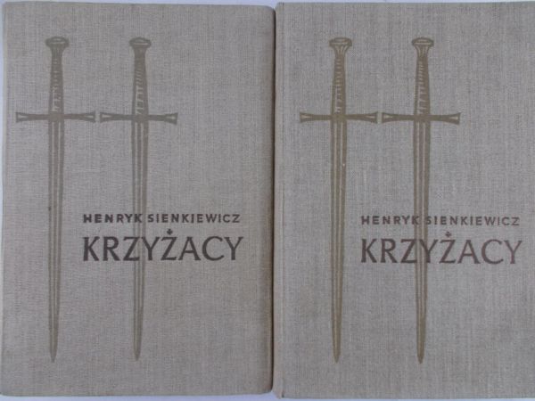 Sienkiewicz Henryk - Krzyżacy, Tom I-II