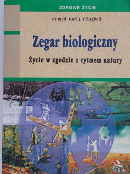 Pflugbeil Karl J. - Zegar biologiczny