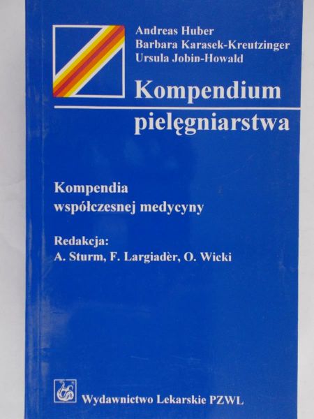 Huber Andreas - Kompendium pielęgniarstwa
