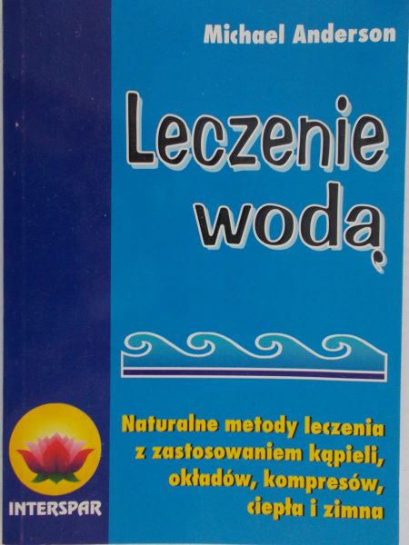 Anderson Michael - Leczenie wodą