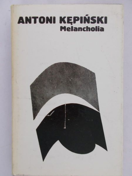 Kępiński Antoni - Melancholia