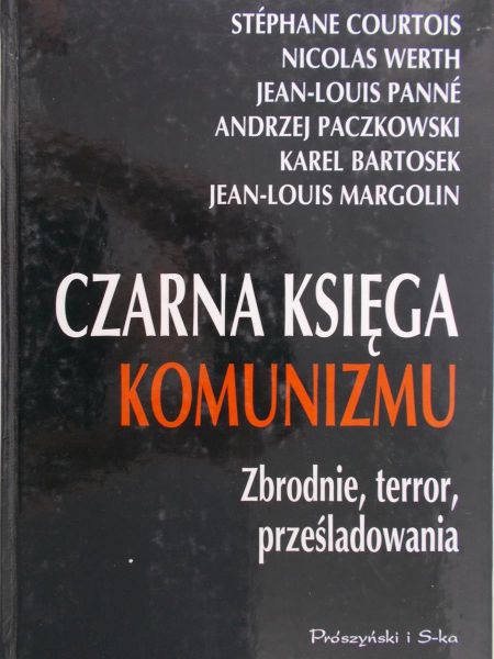 Courtois Stephane - Czarna księga komunizmu