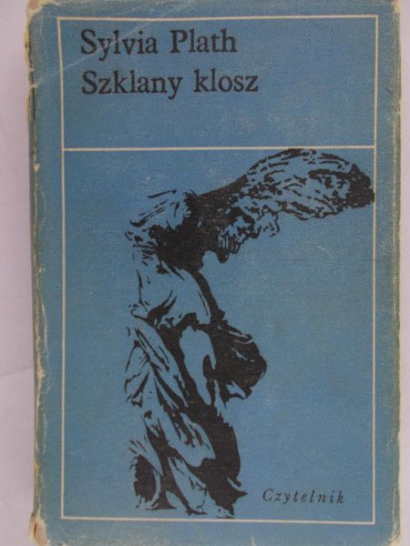 Plath Sylvia - Szklany klosz