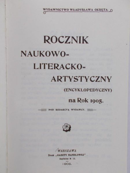 Rocznik Naukowo-Literacko-Artystyczny (encyklopedyczny), Reprint z 1905 r.