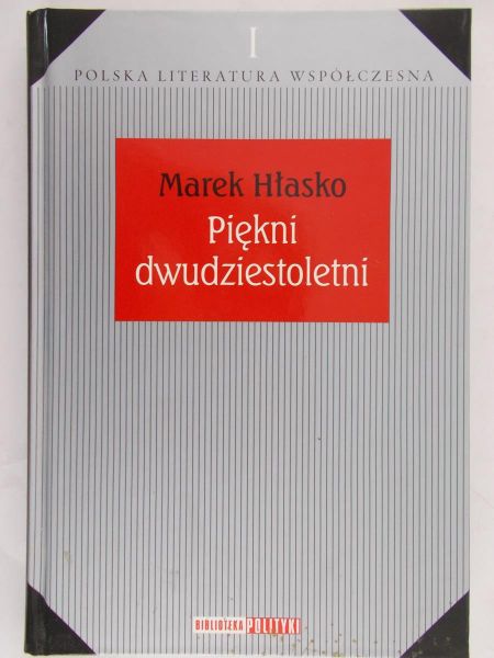 Hłasko Marek - Piękni dwudziestoletni