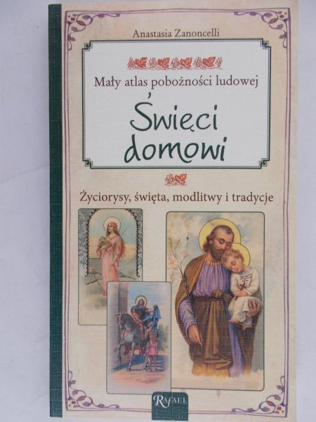 Zanoncelli Anastasia - Święci domowi