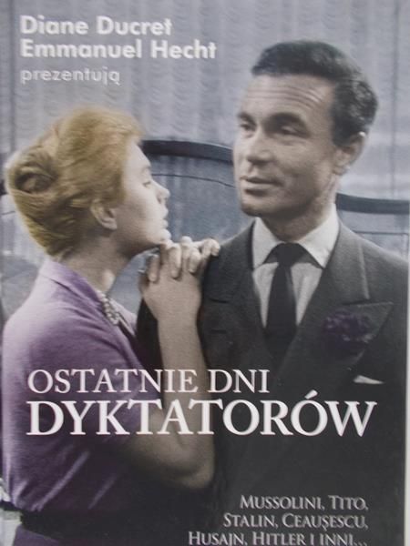Ducret Diane - Ostatnie dni dyktatorów, Nowa