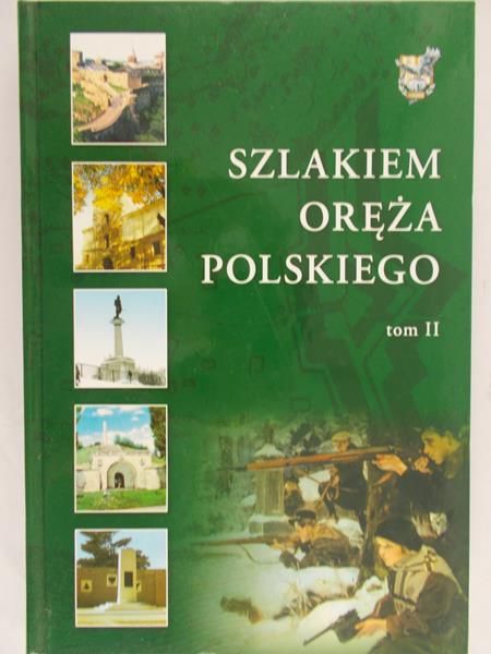 Wysocki Wiesław J. - Szlakiem oręża polskiego