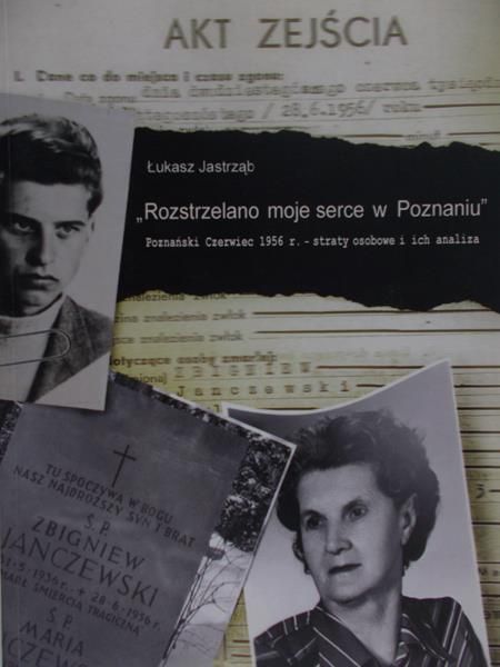 Jastrząb Łukasz - Rozstrzelano moje serce w Poznaniu