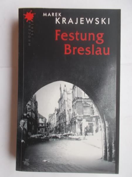 Krajewski Marek - Festung Breslau
