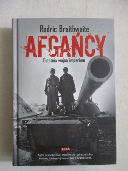 Braithwaite Rodric - Afgańcy