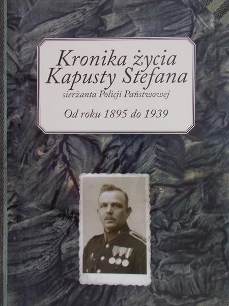 Gizmajer Marek - Kronika życia Kapusty Stefana sierżanta Policji Państwowej, Nowa
