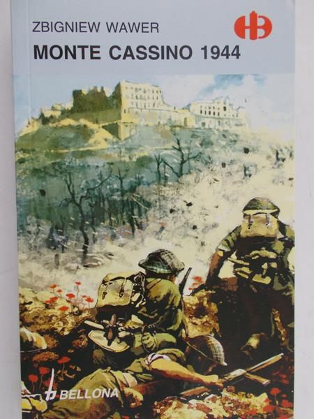 Wawer Zbigniew - Monte Cassino 1944