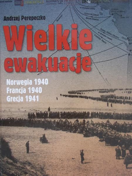 Perepeczko Andrzej - Wielkie ewakuacje