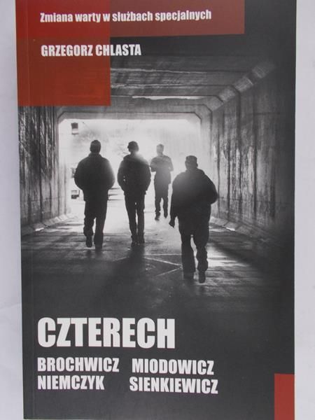 Chlasta Grzegorz - Czterech Brochwicz Niemczyk Miodowicz Sienkiewicz, Nowa