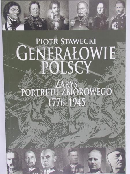Stawecki Piotr - Generałowie polscy