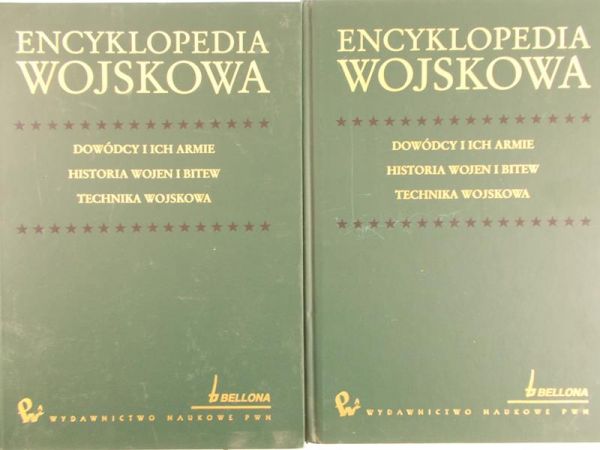 Andrzej Krupa (red.) - Encyklopedia Wojskowa. Dowódcy i ich armie, historia wojen i bitew, technika wojskowa.