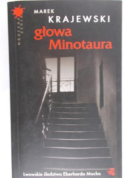 Krajewski Marek - Głowa Minotaura